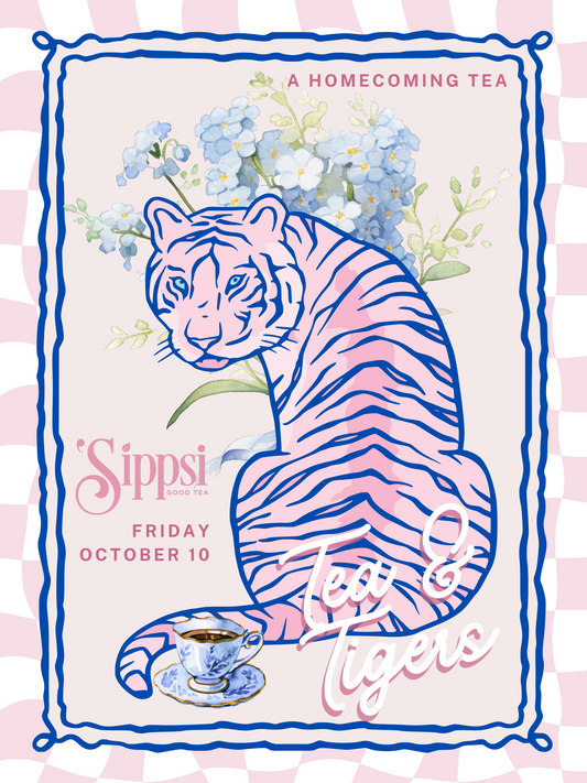 Tea & Tigers:  A Homecoming Tea